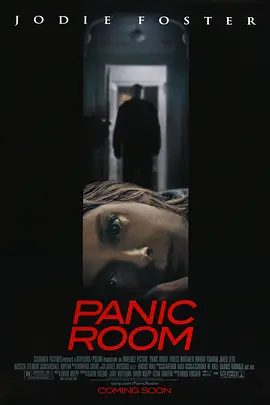 《战栗空间》Panic Room (2002) 【剧情/惊悚/犯罪】2160p WEB-DL 杜比视界 HDR 中英多国字幕 19.6GB - 朱迪·福斯特母女的密室逃生