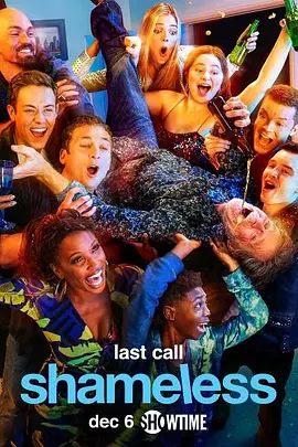 《无耻之徒(美版) 第十一季》 (2020) 【剧情/喜剧】 1080P Web 47G [全12集] 内封简英字幕 - Gallagher一家迎来最终季