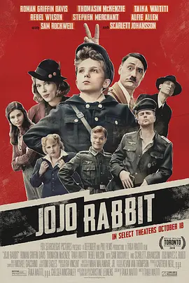 《乔乔的异想世界》Jojo Rabbit (2019) 【战争/喜剧/剧情】1080P高码率+HD双版本 | 荒诞二战童话×儿童视角×奥斯卡获奖作 | 共16.7G