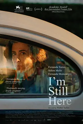 《我仍在此》 (2024) 【剧情/传记/巴西&法国&西班牙】720P/1080P 外挂中文字幕 | 威尼斯金狮奖×女性史诗×《中央车站》导演新作 | 6.1G