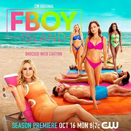 《渣男岛》1-3季 FBoy Island (2021-2023) 【真人秀/恋爱/美国】全1-3季 1080P 37G 恋爱修罗场 | 渣男VS好男人的终极对决