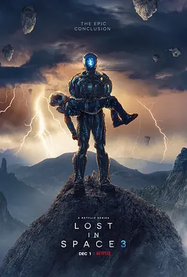 《迷失太空》1-3季 Lost in Space (2018-2021) 【科幻/冒险/美国】全1-3季 1080P 30.1G 罗宾森家族的星际求生 | 经典科幻重启之作