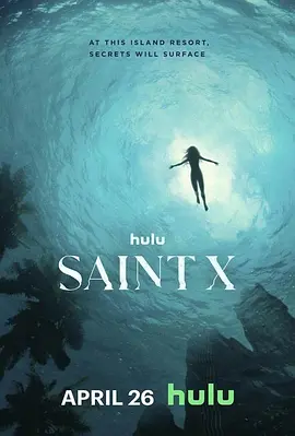 《圣十字 Saint X》(2023) 【剧情/悬疑/惊悚/美国】全8集 1080P 8.63G 加勒比海岛谜案 | 少女死亡事件背后的阶层撕裂与真相追寻