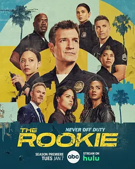 《菜鸟老警》(The Rookie) 第1-7季 【豆瓣8.5/第七季 全18集/合集/美国/1080P/104.7G/中英双语字幕】- 从零开始，追逐警察梦想！