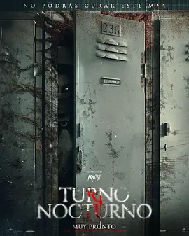 《夜曲》Turno nocturno (2024) 【恐怖/美国】 1080P 中文字幕 2.1G | 幽灵护士的惊悚夜班