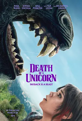 《独角兽之死》Death of a Unicorn (2025) 【喜剧/恐怖/美国】 英语外挂中字 1080P 7.8G | 黑色幽默奇幻之旅，当独角兽成为致命诱惑