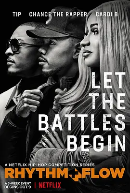 《嘻哈星节奏》1-2季 Rhythm + Flow (2019-2024) 【音乐/选秀/真人秀/美国】全1-2季 1080P 17.8G | Netflix 顶级嘻哈选秀盛宴 | 说唱新星的诞生之路