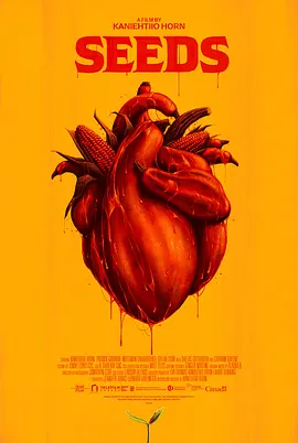 《种子 Seeds》(2024) 1080P 中文字幕【喜剧/加拿大】1.6G | 网红返乡拯救族人遗产，荒诞又温情的原住民抗争
