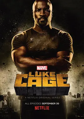 《卢克·凯奇》1-2季 Luke Cage (2016-2018) 【动作/犯罪/超级英雄/美国】 全2季 1080P 63.2G 刀枪不入的哈莱姆英雄 | 漫威街头英雄硬核传奇