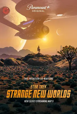 《星际迷航：奇异新世界》1-2季 Star Trek: Strange New Worlds (2022-2023) 【科幻/冒险/美国】全1-2季 1080P 19G 企业号前传故事 | 经典科幻IP的全新篇章